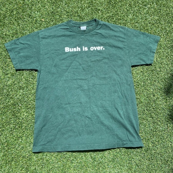 American Vintage Other - VTG E00’s “Bush is Over” Green Tee